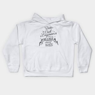 Date a Civil Engineer Kids Hoodie